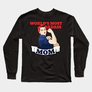 Mothers day, World's Most Badass MOM Long Sleeve T-Shirt